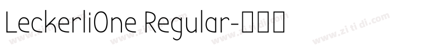 LeckerliOne Regular字体转换 LeckerliOne Regular字体转换